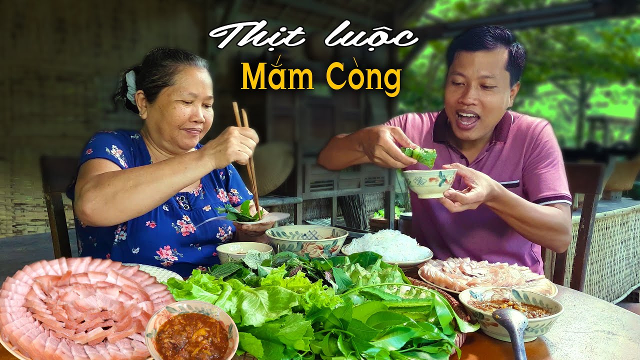 Thịt Luộc Chấm Mắm Còng + Rau Vườn _ Nhất Định Bạn Phải Thử Món Này!